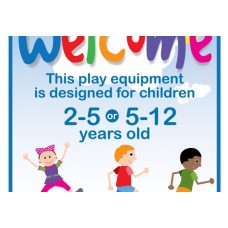 Welcome sign ages 2 to 5 or 5 to 12 years