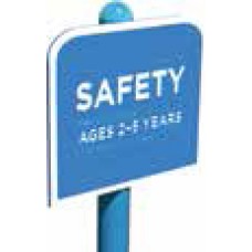 2 -12 Year Old Safety Sign
